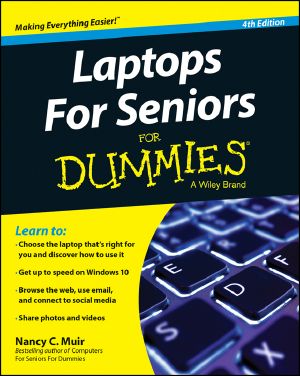 [Dummies 01] • Laptops For Seniors For Dummies · 4th Edition, 4